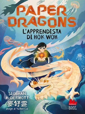 cover image of Paper Dragons. L'apprendista di Hok Woh